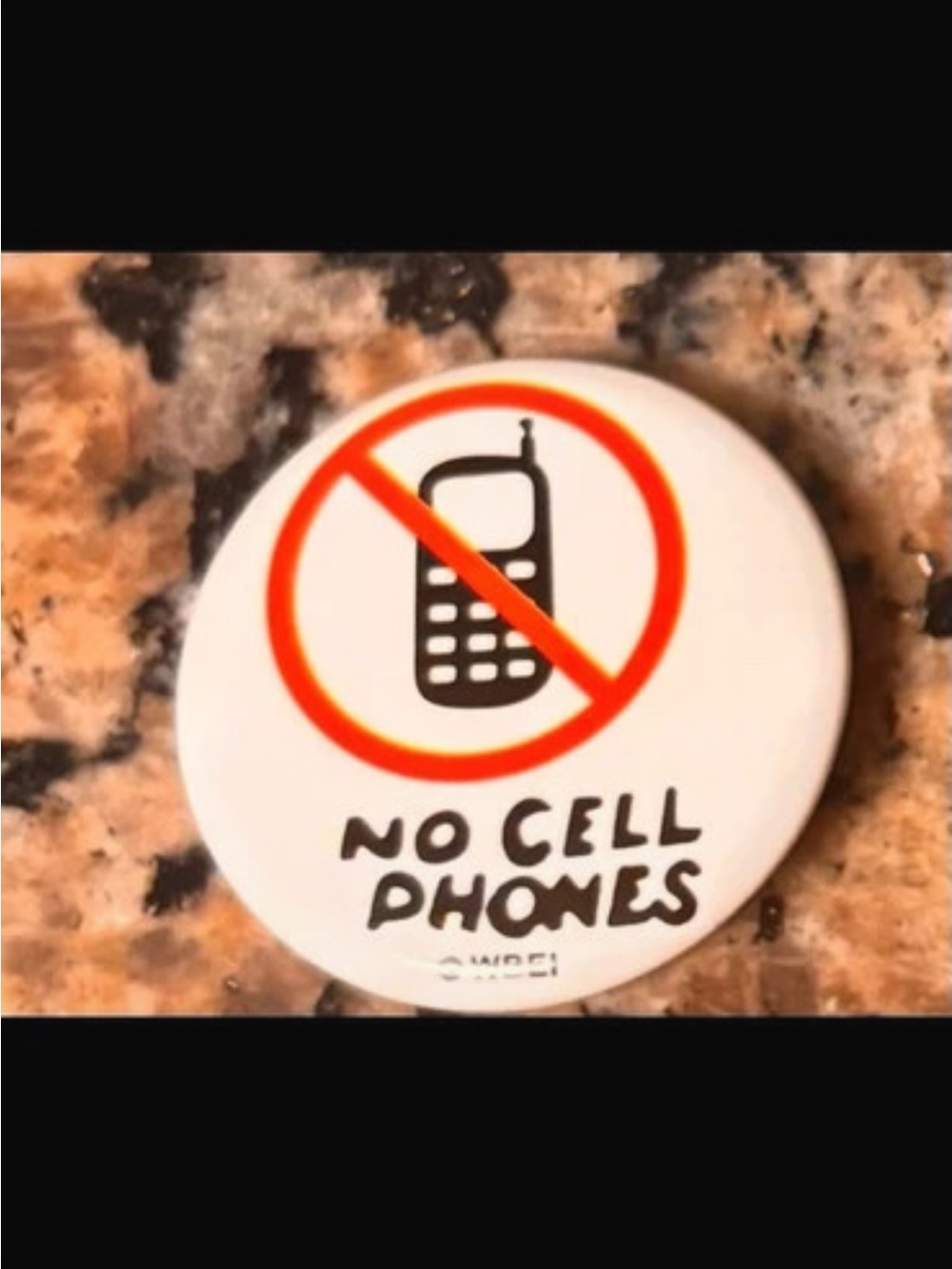 Gilmore Girls No Cell Phones Badge Pin - White with Red/Black Design